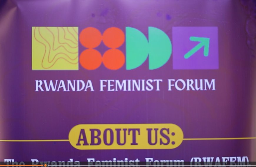 Rwanda Feminist Forum mu rugamba rwo gusaba kunoza Itegeko rya GBV riri mu mavugurura